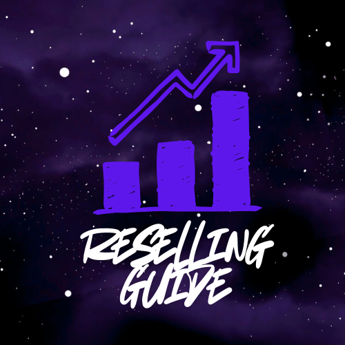 Reselling Guide